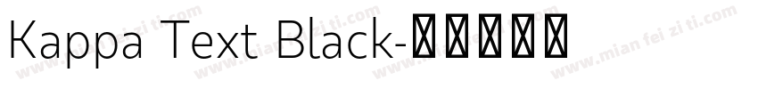 Kappa Text Black字体转换